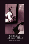 Cover image: Self-Portrait With Severed Head
